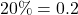 20\% = 0.2